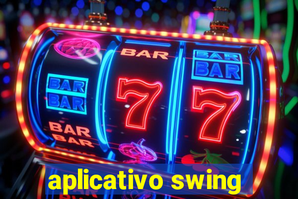 aplicativo swing